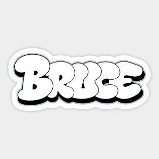 BRUCE name Bubble Graffiti style letters Sticker